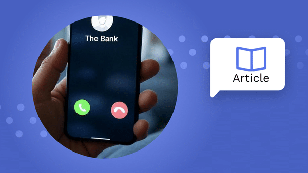 your bank is calling