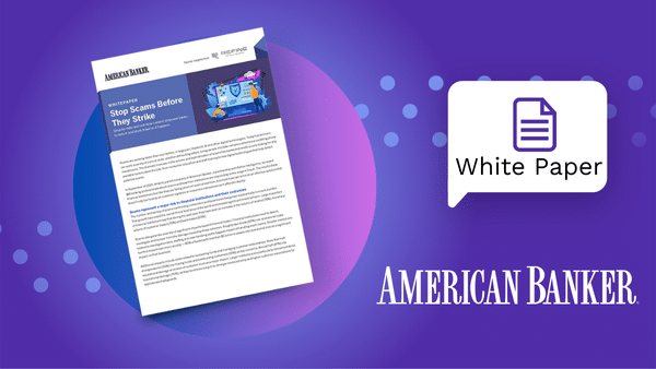 American Banker WP - Stop Scams Before They Strike Thumbnail